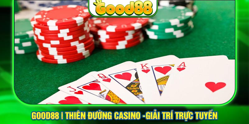 Cách chơi Poker hấp dẫn nhất tại Good88